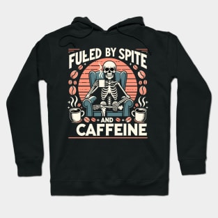 Special "Fueled by spite and caffeine" Design Hoodie